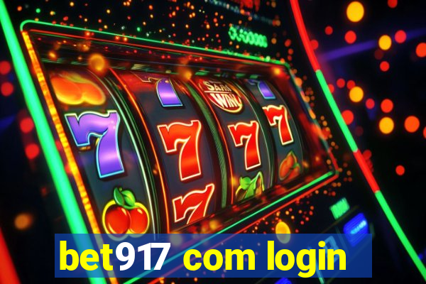 bet917 com login